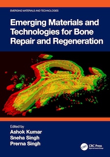 Front cover_Emerging Materials and Technologies for Bone Repair and Regeneration