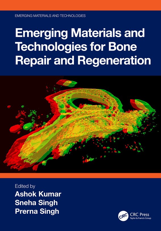 Front cover_Emerging Materials and Technologies for Bone Repair and Regeneration