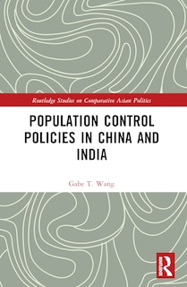 Couverture_Population Control Policies in China and India