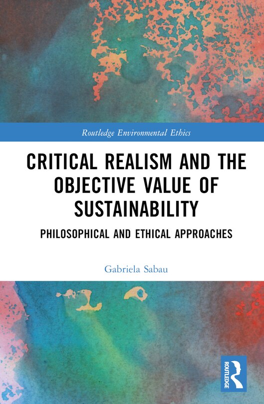 Front cover_Critical Realism and the Objective Value of Sustainability