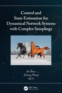 Couverture_Control and State Estimation for Dynamical Network Systems with Complex Samplings