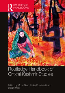 Couverture_Routledge Handbook of Critical Kashmir Studies
