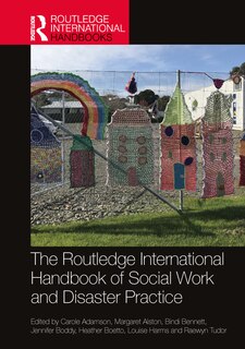 Front cover_The Routledge International Handbook of Social Work and Disaster Practice