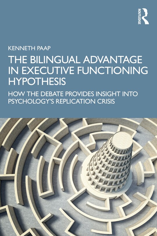 Couverture_The Bilingual Advantage in Executive Functioning Hypothesis