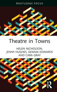 Front cover_Theatre in Towns