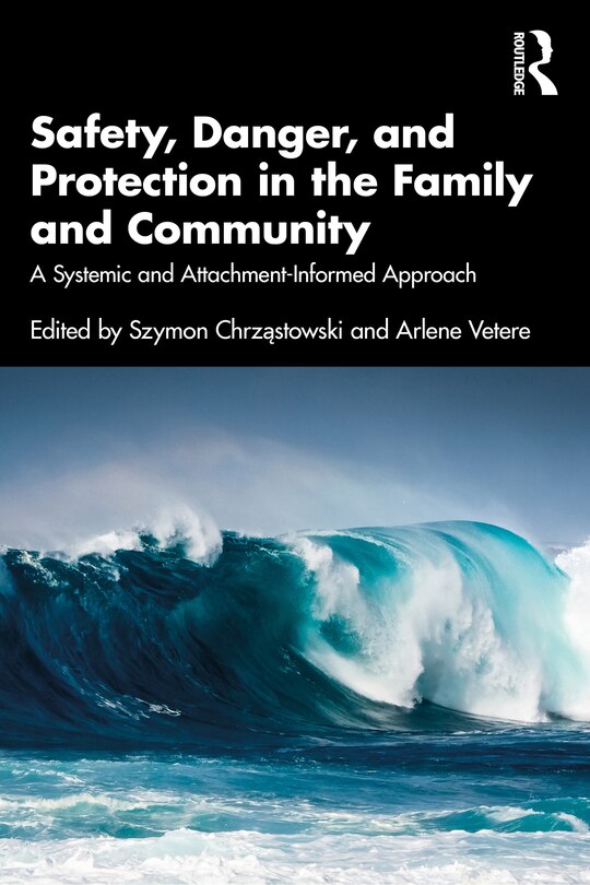 Couverture_Safety, Danger, and Protection in the Family and Community