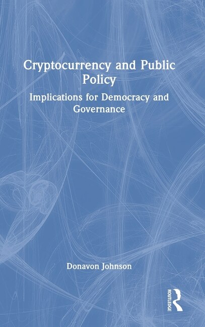 Couverture_Cryptocurrency and Public Policy