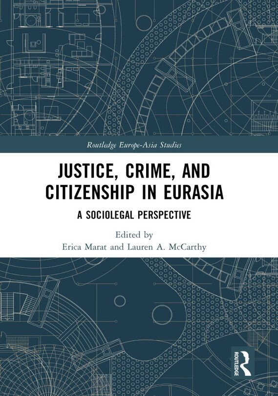 Couverture_Justice, Crime, and Citizenship in Eurasia