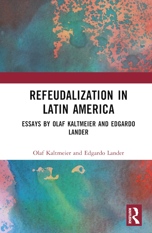 Couverture_Refeudalization and the Crisis of Civilization
