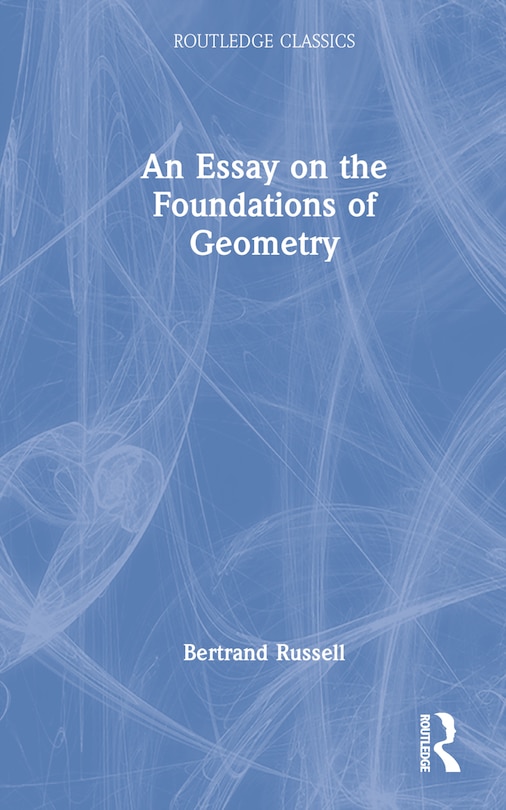 Front cover_An Essay on the Foundations of Geometry