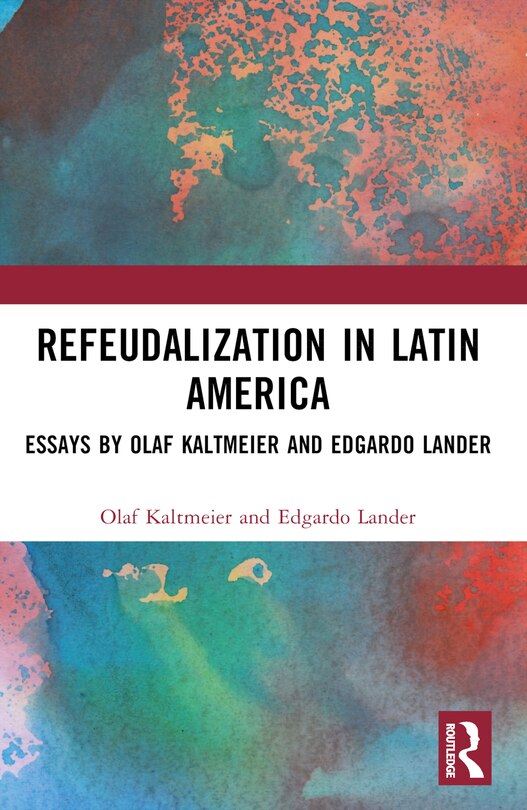 Couverture_Refeudalization and the Crisis of Civilization
