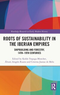 Front cover_Roots of Sustainability in the Iberian Empires