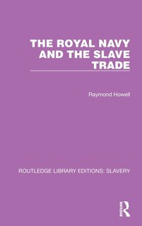 Front cover_The Royal Navy and the Slave Trade