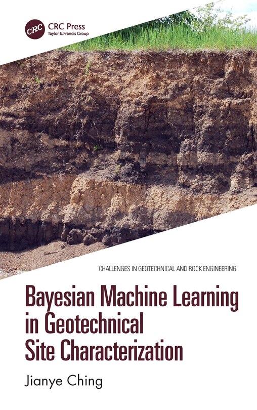 Couverture_Bayesian Machine Learning in Geotechnical Site Characterization