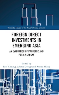 Front cover_Foreign Direct Investments in Emerging Asia