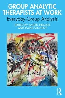 Couverture_Group Analytic Therapists at Work