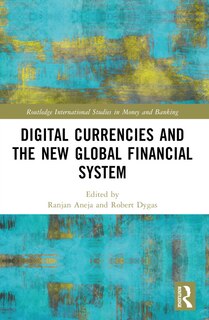Couverture_Digital Currencies and the New Global Financial System