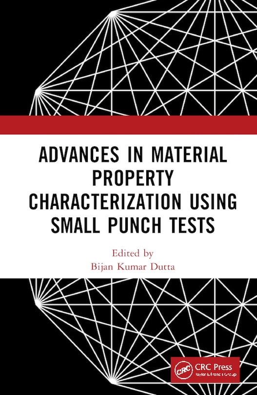 Couverture_Advances in Material Property Characterization using Small Punch Tests