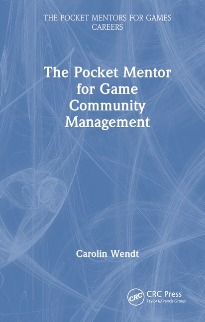 Front cover_The Pocket Mentor for Game Community Management