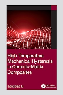 Front cover_High-Temperature Mechanical Hysteresis in Ceramic-Matrix Composites