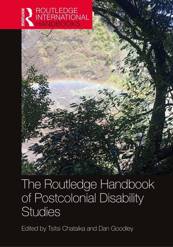 Front cover_The Routledge Handbook of Postcolonial Disability Studies
