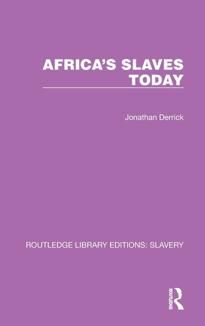 Front cover_Africa's Slaves Today