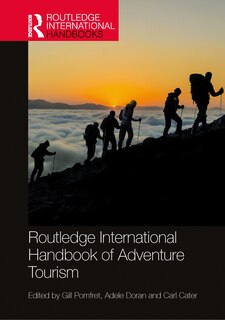 Front cover_Routledge International Handbook of Adventure Tourism