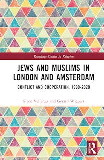 Front cover_Jews and Muslims in London and Amsterdam