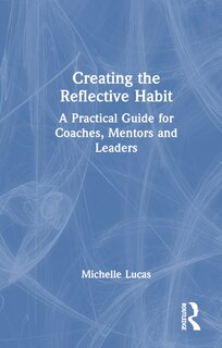 Couverture_Creating the Reflective Habit