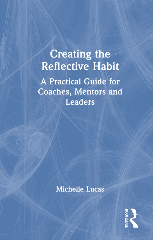 Couverture_Creating the Reflective Habit