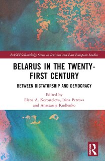 Front cover_Belarus in the Twenty-First Century