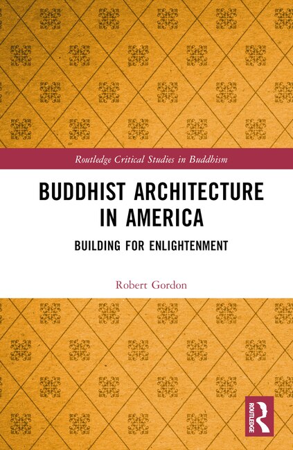 Front cover_Buddhist Architecture in America
