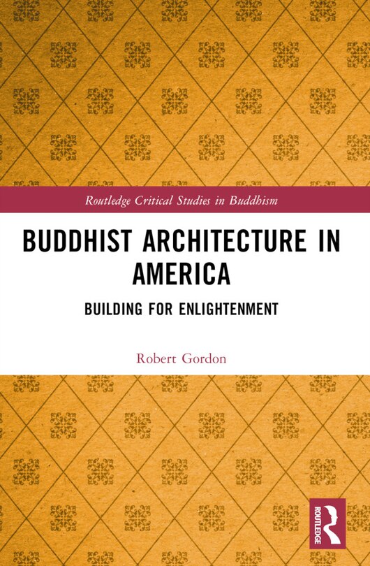 Front cover_Buddhist Architecture in America