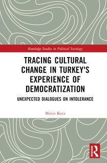 Front cover_Tracing Cultural Change in Turkey's Experience of Democratization