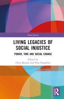 Front cover_Living Legacies of Social Injustice