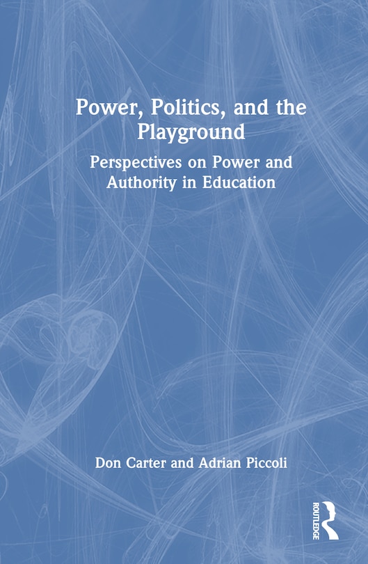 Couverture_Power, Politics, and the Playground