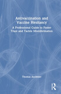 Couverture_Antivaccination and Vaccine Hesitancy