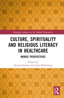 Front cover_Culture, Spirituality and Religious Literacy in Healthcare