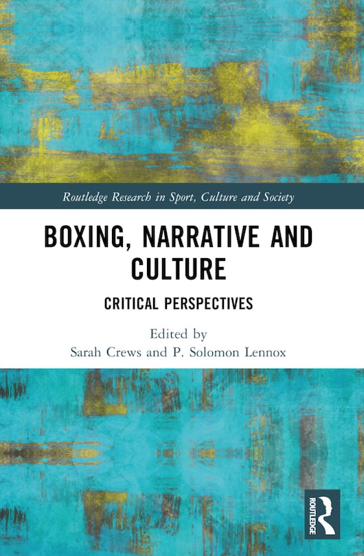 Couverture_Boxing, Narrative and Culture