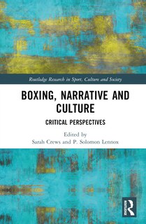 Couverture_Boxing, Narrative and Culture