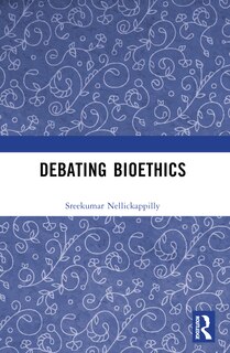Front cover_Debating Bioethics