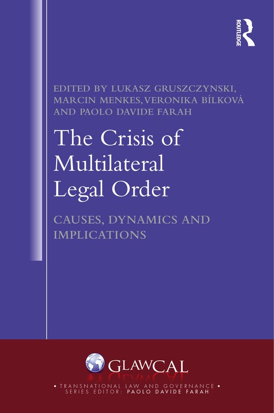 Couverture_The Crisis of Multilateral Legal Order