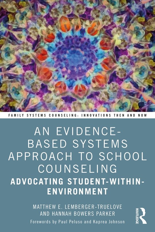 Front cover_An Evidence-Based Systems Approach to School Counseling
