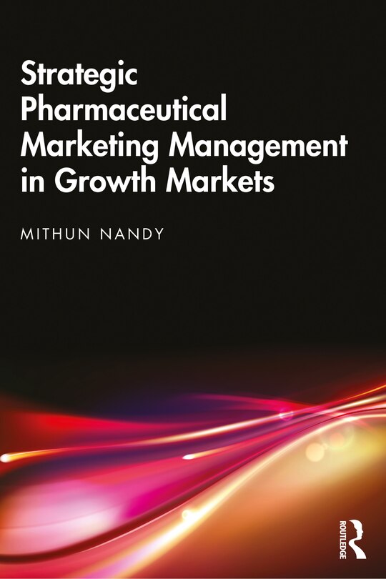 Couverture_Strategic Pharmaceutical Marketing Management in Growth Markets