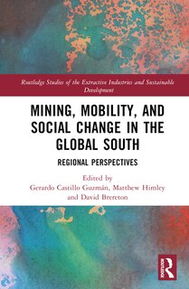 Couverture_Mining, Mobility, and Social Change in the Global South