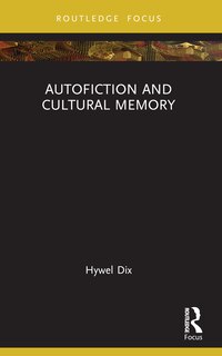 Front cover_Autofiction and Cultural Memory