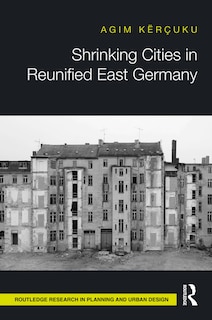 Front cover_Shrinking Cities in Reunified East Germany