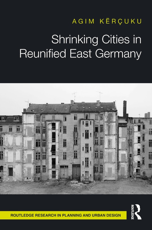 Front cover_Shrinking Cities in Reunified East Germany