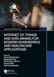 Front cover_Internet of Things and Data Mining for Modern Engineering and Healthcare Applications