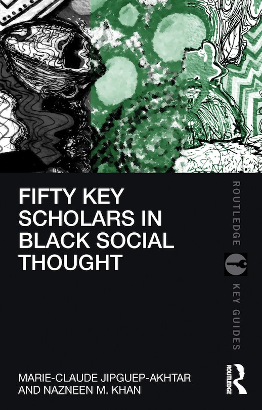 Couverture_Fifty Key Scholars in Black Social Thought